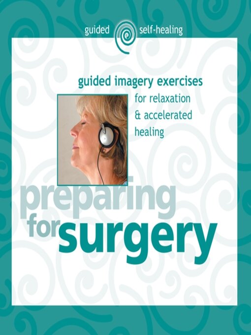 Title details for Preparing for Surgery by Martin Rossman, MD - Available